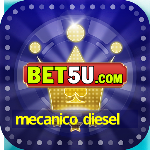 mecanico diesel